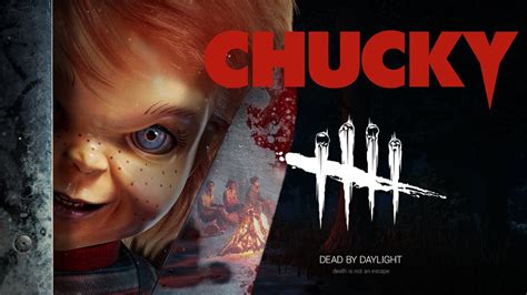 Chucky Is Our Chapter Dead By Daylight Killer New Ptb New