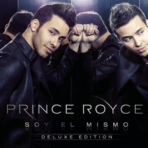 Prince Royce Soy El Mismo Lyrics Genius Lyrics