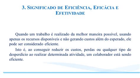 Aula 15 Os 3es EficiÊncia EficÁcia E Efetividade ~ Agcf Processo Da