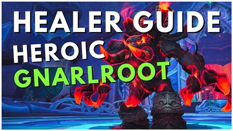 Quick Healer Guide Heroic Gnarlroot Amirdrassil Resto Druid PoV