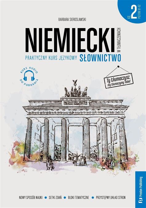 Nauka Niemieckiego Niemiecki W T Umaczeniach Praktyczny Kurs J Zykowy