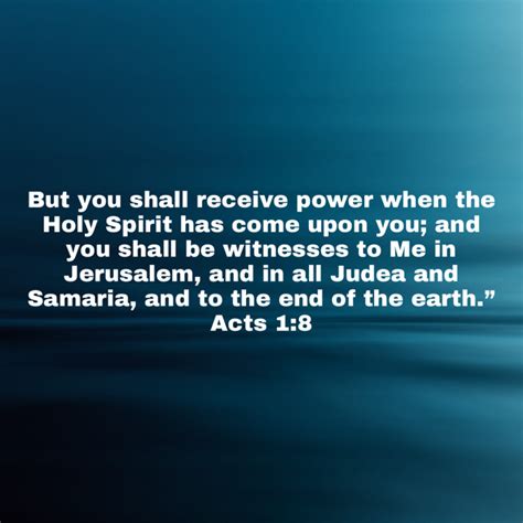 Acts 18 But You Shall Receive Power When The Holy Spirit Has Come Upon