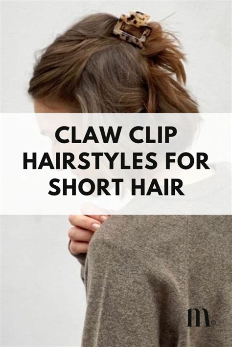 20+ Effortless Claw Clip Hairstyles For Short Hair