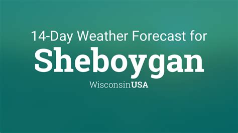 Sheboygan, Wisconsin, USA 14 day weather forecast