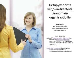 Tietopyynnöt winwin PPT Free Download