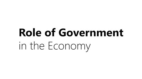 Role Of Government In The Economy Youtube