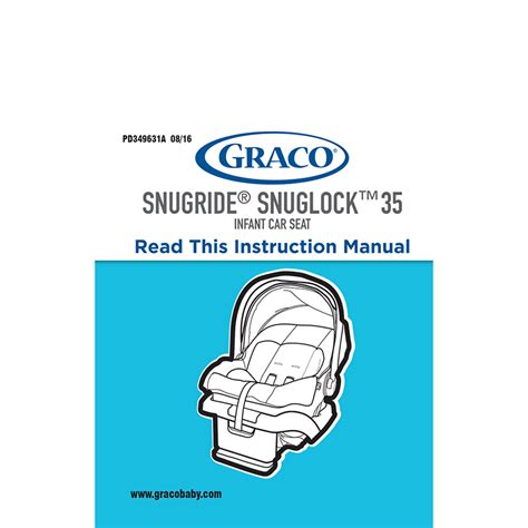 Graco Snugride Snuglock Infant Car Seat User Manual