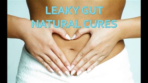 Leaky Gut Natural Cures And Healing Youtube