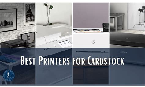 The Best Printers For Cardstock In Artchive