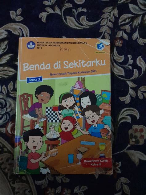 Buku Siswa Kelas 3 Sd Tema 3 Benda Di Sekitarku Buku And Alat Tulis