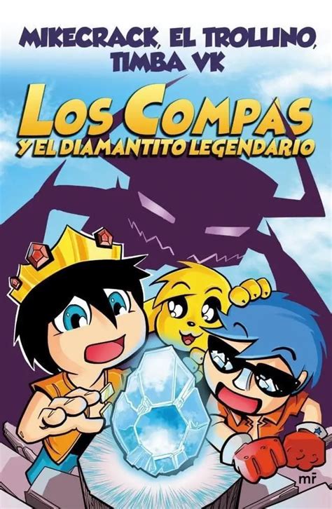 Descargar El Libro Los Compas Y El Diamantito Legendario PDF EPUB