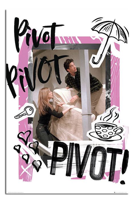 Friends Tv Show Pivot Poster