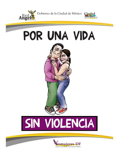 Por Una Vida Libre De Violencia Pdf La Violencia Contra Las Mujeres Mujer