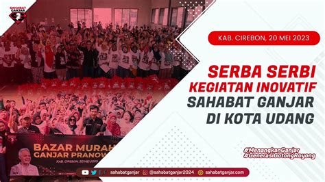 Sahabat Ganjar Official On Twitter Cirebon Merupakan Salah Satu