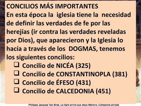 Primeros Siglos De La Iglesia Concilios Herejias Persecusiones Ppt