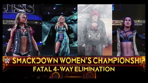 Wwe 2k19 Smackdown Women S Championship Fatal 4 Way Match Youtube