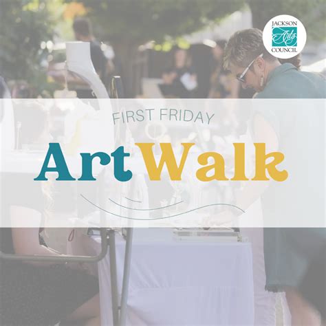 First Friday Art Walk — Jackson Arts Council