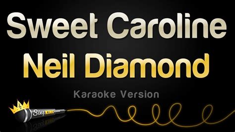 Neil Diamond - Sweet Caroline (Karaoke Version) Chords - Chordify