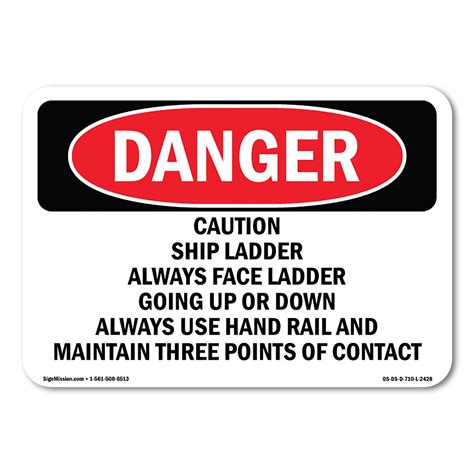 Osha Danger Sign Caution Ship Ladder Always Face Ladder Going Decal