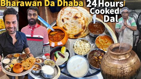 World Famous Bharawan Da Dhaba Ki Pure Desi Ghee Thali Hours