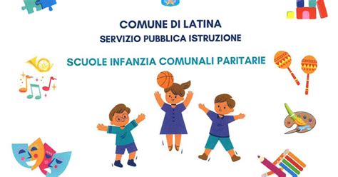 Comune Di Latina Avviso Pubblico Per Le Iscrizioni Alle Scuole Dellinfanzia Paritarie
