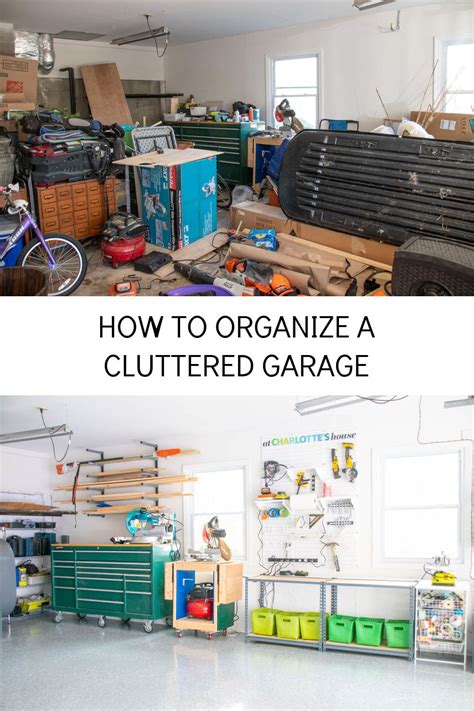 How To Organized A Cluttered Garage At Charlottes House