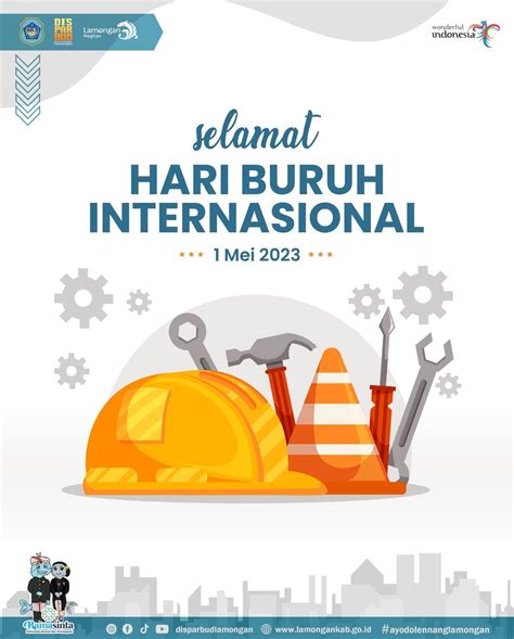 Selamat Hari Buruh Dinas Pariwisata Dan Kebudayaan Kabupaten Lamongan