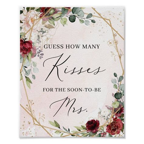 Guess How Many Kisses For The Soon To Be Mrs Sign Zazzle Floral