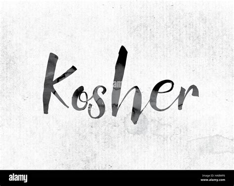 The Word Kosher Concept And Theme Painted In Watercolor Ink On A