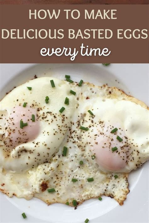 Basted Eggs Runny Yolks With Crispy Egg White Edges Basted Eggs Breakfast Dishes How To