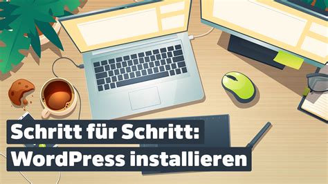 WordPress installieren Schritt für Schritt zur kompletten Installation