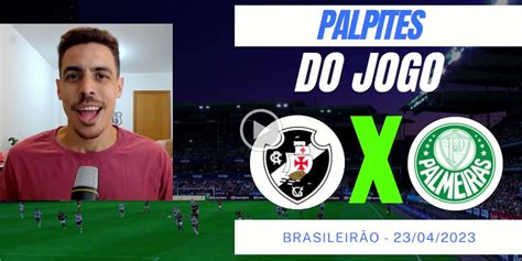 Palpites De Futebol Vasco E Palmeiras 23 04 Apostaconfiável