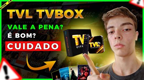 TVL Tv Box Funciona TVL Tv Box Vale a Pena TVL Tv Box é Homologado