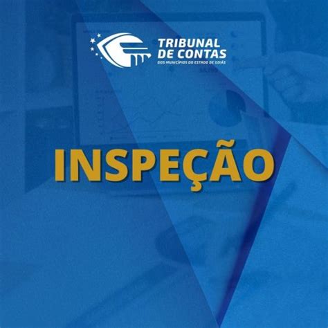 TCMGO executa inspeção em Quirinópolis Tribunal de Contas dos