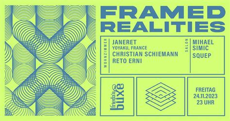 Framed Realities Unsere Beweggr Nde