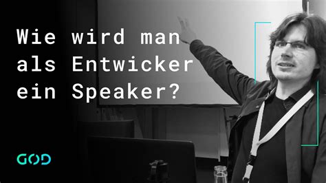 Wie Wird Man Als Entwickler Ein Speaker Youtube