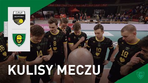 Ten ostatni wyjazd Kulisy meczu play off Trefl Gdańsk GKS Katowice 3