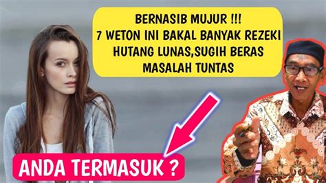 Bernasib Mujur Weton Ini Bakal Banyak Rizeki Hutang Lunas Sugih