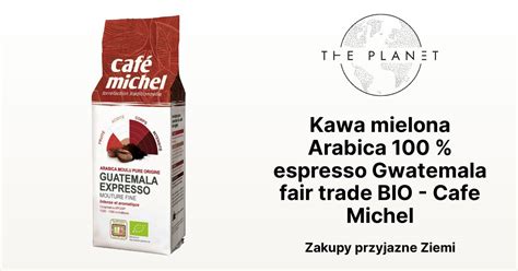 Kawa Mielona Arabica Espresso Gwatemala Fair Trade Bio Cafe