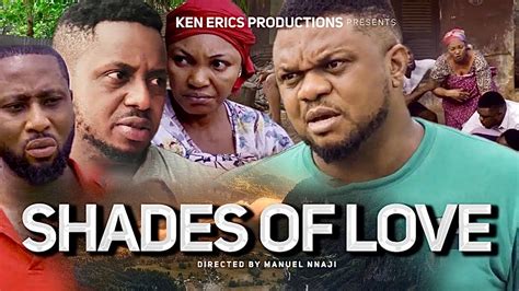 SHADES OF LOVE EPISODE 2 New Movie Ken Erics 2020 Latest Nigerian