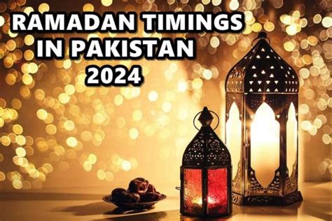 Ramadan Calendar 2024 Pakistan– Check Sehri & Iftar Timings