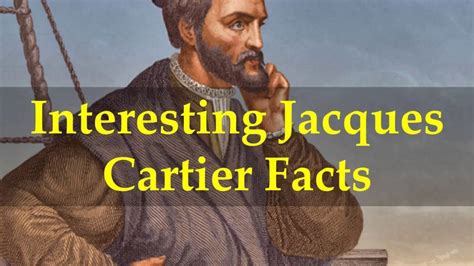 Jacques Cartier Biography French Mariner Explorer Of