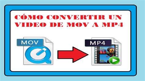 CÓMO CONVERTIR UN VIDEO DE MOV A MP4 SIN PROGRAMAS NI PAGINAS WEB YouTube