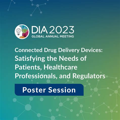 DIA 2023 | Connected Drug Delivery Devices: Satisfying the Needs of ...