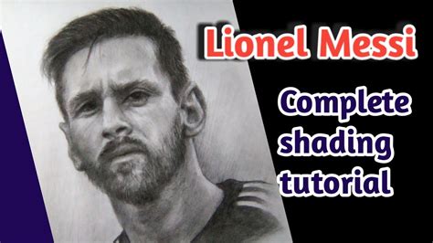 Lionel Messi Complete Shading Tutorial Artist Timelapse Realistic