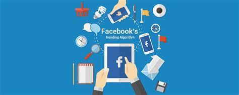 Amazing Facts About Facebooks Trending Algorithm