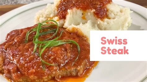 How To Make Swiss Steak Youtube