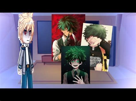 V Deku Au React To V Deku And His Past Gcrv Part Bnha Mha