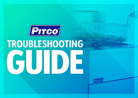 Pitco Fryers Troubleshooting Guide & Parts List