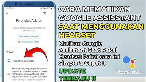 Cara Mematikan Google Assistant Saat Pakai Menggunakan Headset Di Hp